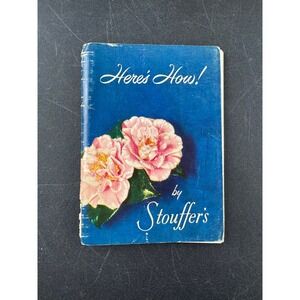 Stouffers Here's How Cocktail Recipe Booklet Vintage Flowers Blue 1950